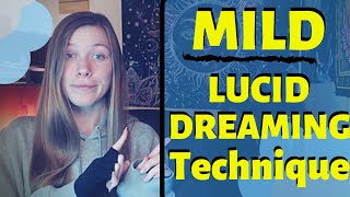 MILD (Mnemonic Induced Lucid Dream) - The EASIEST Lucid Dreaming Technique