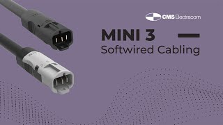 Mini 3 | Softwired Cabling System