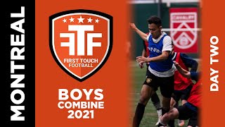 FTF Montreal Boys Combine - Day 2 - June 29th, 2021