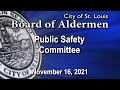 Public Safety Committee - November 16, 2021