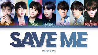 BTS Save ME Lyrics 방탄소년단 Save ME 가사 Color Coded Lyrics