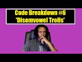 Code Breakdown #6 - Codewars - 'Disemvowel Trolls' - Python