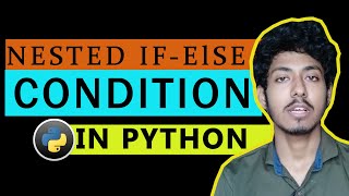 #18 Nested If Else Statement In Python | Complete Python Tutorial For Beginners In Hindi 2020 |