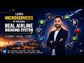 Master Spring Boot Microservices: Airline Booking System with Kafka, Redis & Docker