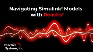Navigating Simulink Models with Reactis