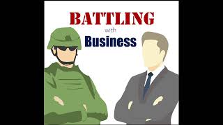 Battling with Business   Episode 2   Mission, Purpose, Vison \u0026 Goals