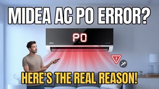 Midea Inverter AC P0 Error? Here’s the Real Reason!