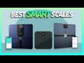 Best Smart Scales (2024) - Expert Recommendations!