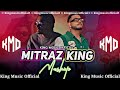 Mitraz x King Mashup | Maan Meri Jaan X Tu Aake Dekhle X Ankhiyan | Naresh Parmar #2023 #king #reels