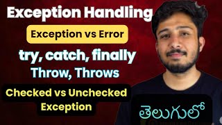 Exception Handling FULL Tutorial in Telugu from Scratch || Real-Time Examples