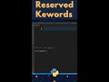 How to Print all Reserved Keywords in Python ? #shorts