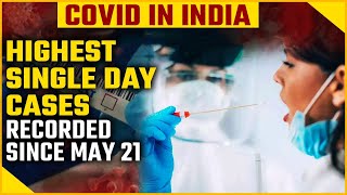 Covid Update: India logs 614 new Covid cases, highest since May 21; 3 deaths in Kerala | Oneindia