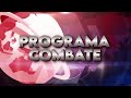 programa combate 08 01 2024