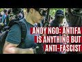 Andy Ngo: Antifa is Anything But Anti-Fascist