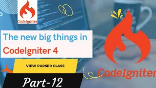 codeigniter 4 Tutorial for Beginners :- view parser class(Part-12)Version:4.2.1