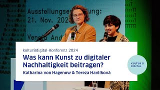 COPY PASTE WASTE. Katharina von Hagenow & Tereza Havlíková | kulturBdigital-Konferenz 2024