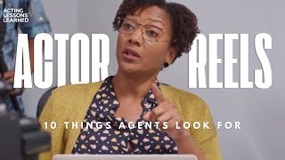 10 Things Casting Directors Look For in Actor Reels | Acting Lessons Learned | #actorreel