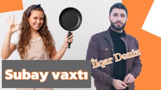 İlqar Dəniz - Subay vaxtı | Meyxana sevənlər üçün xüsusi