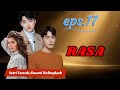 ILSS// EPS.17/  NOVEL TERBARU// NOVEL ROMANTIS//BIKIN BAPER