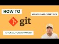 Git Tutorial For Advanced