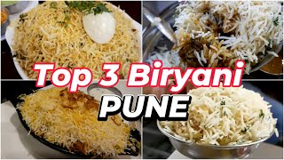 Top 3 Biryani Restaurants in Pune 2025 | Best Chicken \u0026 Mutton Biryani in Pune | Pune Food Guide