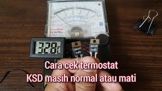 test termostat ksd sensor suhu power amplifair masih normal atau tidak