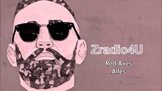 Alles - Red Axes Remix