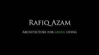 Architect Rafiq Azam_Interview