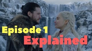 Game of Thrones Season 8, Episode 1 Explained