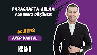 66) Paragrafta Anlam | Yardımcı Düşünce | Aker KARTAL - 2025