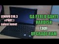 Cara Mudah Mengatasi Lenovo S10-3 Lemot | Upgrade RAM dan Instal Windows | Hardisk Sentinel 99% Oke