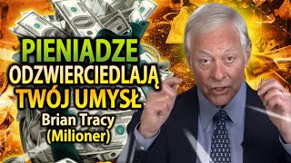 Myślenie jak bogaci to najszybsza droga do bogactwa (Brian Tracy)