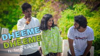 Dheeme Dheeme - Tony Kakkar ft. Neha Sharma | Dance Cover |BELIEVERS SQUAD