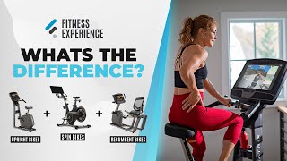 What's the difference? Spin Bikes, Recumbent Bikes and Upright Bikes