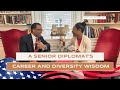 Senior Diplomat's Top Career Tips