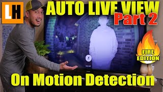 Auto Live View On Your TV & Amazon Fire Devices For Ring, Blink, Arlo, Wyze when Motion Is Detected