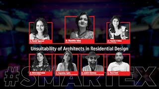 Renowned Designers-Architects Converge at Smartex 2023, Discuss Why We Need Architects