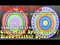 Disc Golf Dyeing - Glue Mask Spin Dyes w/Blood Feather Dyes