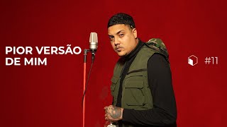 SV #11 - Pior Versão de Mim / AR Baby (Prod. Vt no Beat)