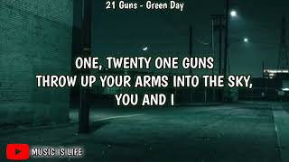 21 Guns (Lyrics) - Green Day