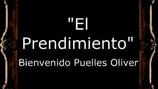 El Prendimiento - Bienvenido Puelles Oliver [CT]