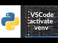 Set Up Python Virtual Environment In Visual Studio Code (VS Code) | VSCode activate venv