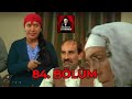 Olacak O Kadar | Full Arşiv | 84. Bölüm