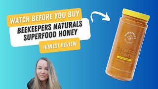 Beekeeper's Naturals Superfood Honey Review