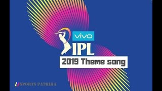 CSK Vivo IPL 2019 Song // INDIAN PREMIER LEAGUE 2019 🎶🎤