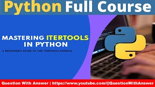 itertools functions in python for beginners | python full course #python3 #pythonfullcourse