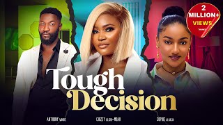 TOUGH DECISION - Nigerian Movies 2024 Latest  Movies