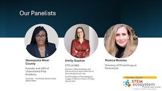 Panel Discussion: Being a Woman in STEM & the Importance of Entrepreneurial Mindsets