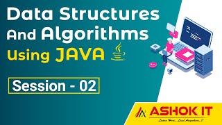 Data Structures & Algorithms using Java | Ashok IT.