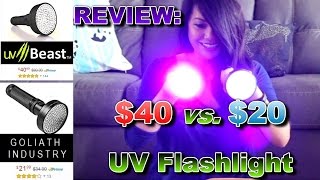 $40 vs. $20 UV Flashlight (uvBeast vs. Goliath Industry)